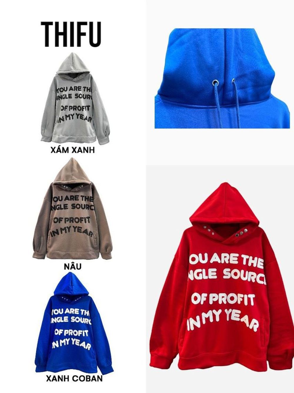 áo hoodie in nổi YOU ARE THE SINGLE SOURCE chất thun nỉ dày mịn, nó sốt có nút bấm+ dây luồng, 4 túi trước và sau
